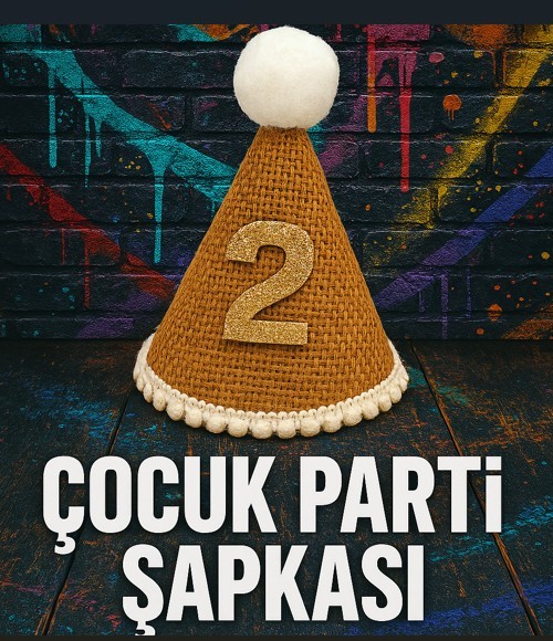 Jüt şapka, parti şapkası, doğum günü